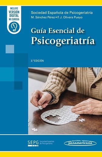 GUÍA ESENCIAL DE PSICOGERIATRÍA(3ª EDICIÓN 2026) | 9788411064590 | SÁNCHEZ PÉREZ,MANUEL/OLIVERA PUEYO,JAVIER | Libreria Geli - Librería Online de Girona - Comprar libros en catalán y castellano