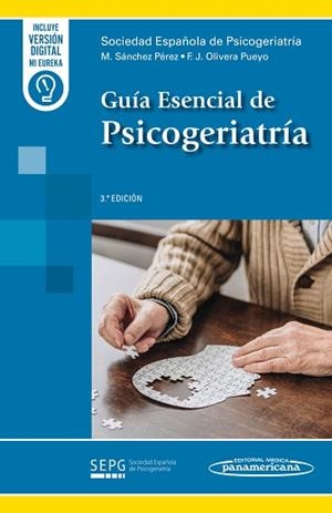 GUÍA ESENCIAL DE PSICOGERIATRÍA(3ª EDICIÓN 2026) | 9788411064590 | SÁNCHEZ PÉREZ,MANUEL/OLIVERA PUEYO,JAVIER | Libreria Geli - Librería Online de Girona - Comprar libros en catalán y castellano