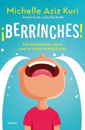BERRINCHES! | 9788425374517 | AZIZ KURI, MICHELLE | Llibreria Geli - Llibreria Online de Girona - Comprar llibres en català i castellà