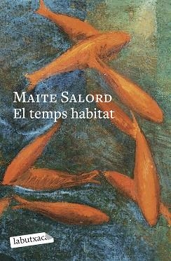 EL TEMPS HABITAT | 9791387802776 | SALORD, MAITE | Llibreria Geli - Llibreria Online de Girona - Comprar llibres en català i castellà