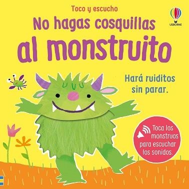 NO HAGAS COSQUILLAS AL MONSTRUITO | 9781806072569 | TAPLIN, SAM | Llibreria Geli - Llibreria Online de Girona - Comprar llibres en català i castellà