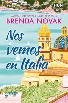 NOS VEMOS EN ITALIA | 9791370174705 | NOVAK, BRENDA | Libreria Geli - Librería Online de Girona - Comprar libros en catalán y castellano