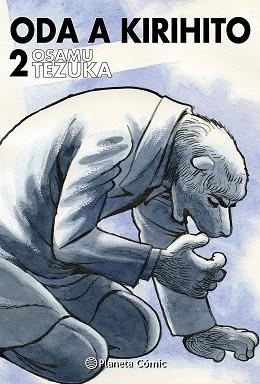 ODA A KIRIHITO Nº 02 | 9791388100765 | TEZUKA, OSAMU | Llibreria Geli - Llibreria Online de Girona - Comprar llibres en català i castellà