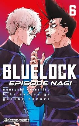 BLUE LOCK EPISODE NAGI Nº 06 | 9791388101267 | NOMURA, YUSUKE/KANESHIRO, MUNEYUKI | Llibreria Geli - Llibreria Online de Girona - Comprar llibres en català i castellà