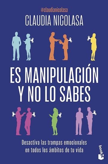 ES MANIPULACIÓN Y NO LO SABES | 9788408325673 | NICOLASA, CLAUDIA | Llibreria Geli - Llibreria Online de Girona - Comprar llibres en català i castellà