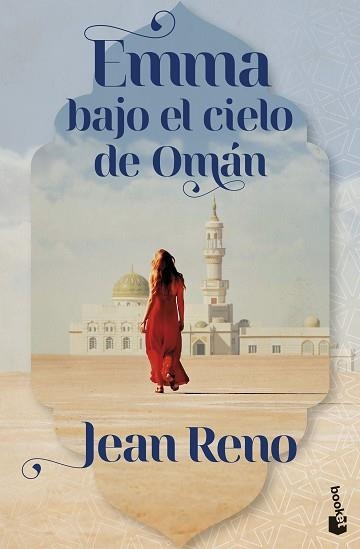 EMMA BAJO EL CIELO DE OMÁN | 9788408326625 | RENO, JEAN | Llibreria Geli - Llibreria Online de Girona - Comprar llibres en català i castellà