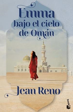 EMMA BAJO EL CIELO DE OMÁN | 9788408326625 | RENO, JEAN | Llibreria Geli - Llibreria Online de Girona - Comprar llibres en català i castellà