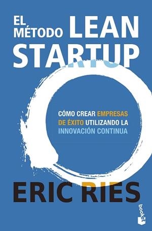 EL MÉTODO LEAN STARTUP | 9788423440900 | RIES, ERIC | Llibreria Geli - Llibreria Online de Girona - Comprar llibres en català i castellà