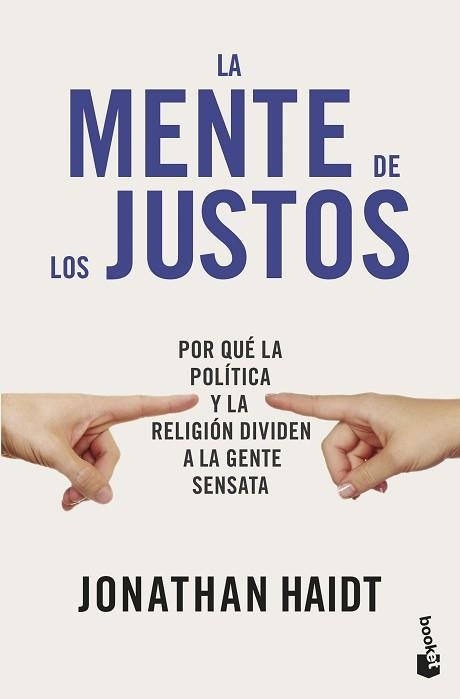 LA MENTE DE LOS JUSTOS | 9788423440924 | HAIDT, JONATHAN | Llibreria Geli - Llibreria Online de Girona - Comprar llibres en català i castellà