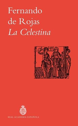 LA CELESTINA | 9788467082876 | ROJAS, FERNANDO DE | Llibreria Geli - Llibreria Online de Girona - Comprar llibres en català i castellà