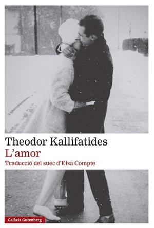 L'AMOR | 9791388019913 | KALLIFATIDES, THEODOR | Llibreria Geli - Llibreria Online de Girona - Comprar llibres en català i castellà