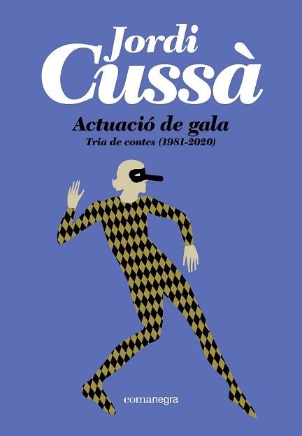 ACTUACIÓ DE GALA | 9791387969493 | CUSSÀ, JORDI | Llibreria Geli - Llibreria Online de Girona - Comprar llibres en català i castellà