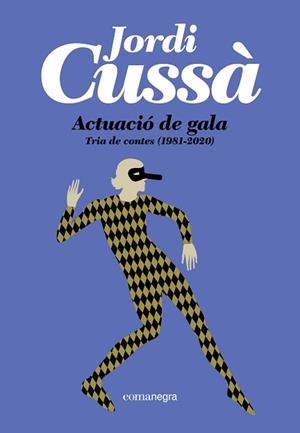 ACTUACIÓ DE GALA | 9791387969493 | CUSSÀ, JORDI | Llibreria Geli - Llibreria Online de Girona - Comprar llibres en català i castellà