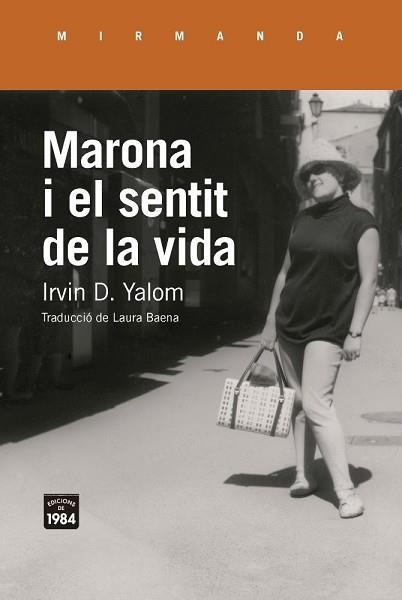 MARONA I EL SENTIT DE LA VIDA | 9791387757434 | YALOM, IRVIN D. | Llibreria Geli - Llibreria Online de Girona - Comprar llibres en català i castellà