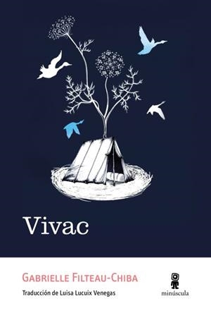 VIVAC | 9791399173147 | FILTEAU-CHIBA, GABRIELLE | Llibreria Geli - Llibreria Online de Girona - Comprar llibres en català i castellà