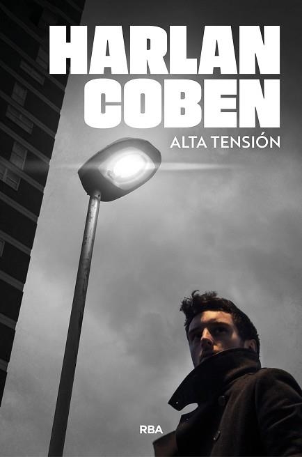 ALTA TENSIÓN | 9788410989931 | COBEN, HARLAN | Llibreria Geli - Llibreria Online de Girona - Comprar llibres en català i castellà