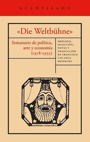 DIE WELTBÜHNE | 9791387964689 | MANN, THOMAS/WALSER, ROBERT/BRECHT, BERTOLT | Llibreria Geli - Llibreria Online de Girona - Comprar llibres en català i castellà