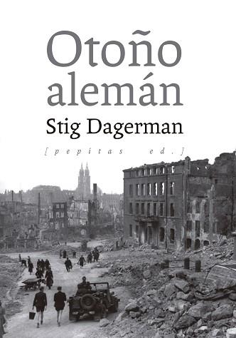 OTOÑO ALEMÁN | 9788410476714 | DAGERMAN, STIG | Llibreria Geli - Llibreria Online de Girona - Comprar llibres en català i castellà