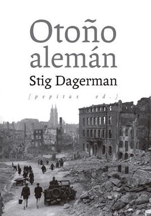 OTOÑO ALEMÁN | 9788410476714 | DAGERMAN, STIG | Llibreria Geli - Llibreria Online de Girona - Comprar llibres en català i castellà