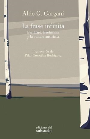 LA FRASE INFINITA | 9788412974782 | GARGANI, ALDO GIORGIO | Llibreria Geli - Llibreria Online de Girona - Comprar llibres en català i castellà