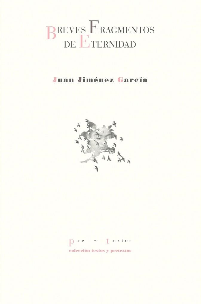 BREVES FRAGMENTOS DE ETERNIDAD | 9791388054440 | JIMÉNEZ GARCÍA, JUAN | Libreria Geli - Librería Online de Girona - Comprar libros en catalán y castellano