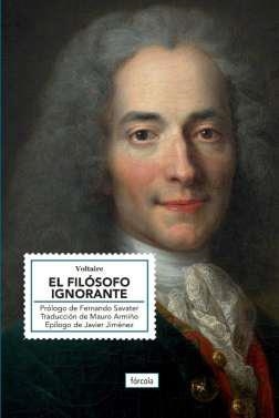 EL FILÓSOFO IGNORANTE | 9788419969422 | VOLTAIRE/SAVATER, FERNANDO | Llibreria Geli - Llibreria Online de Girona - Comprar llibres en català i castellà