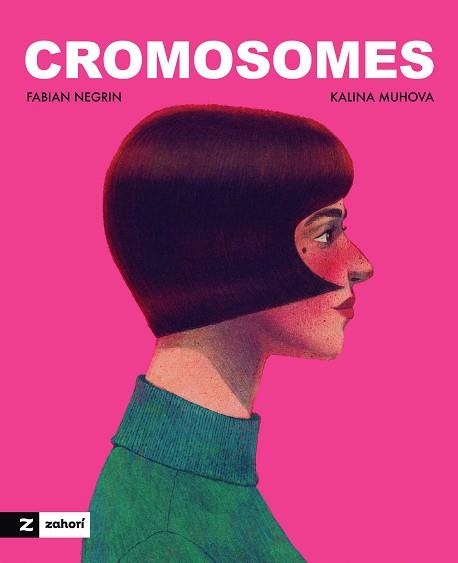 CROMOSOMES | 9791388269301 | NEGRIN, FABIAN/MUHOVA, KALINA | Llibreria Geli - Llibreria Online de Girona - Comprar llibres en català i castellà