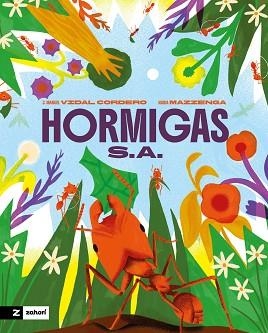 HORMIGAS S.A. | 9791388269189 | VIDAL CORDERO, JOSÉ MANUEL | Llibreria Geli - Llibreria Online de Girona - Comprar llibres en català i castellà