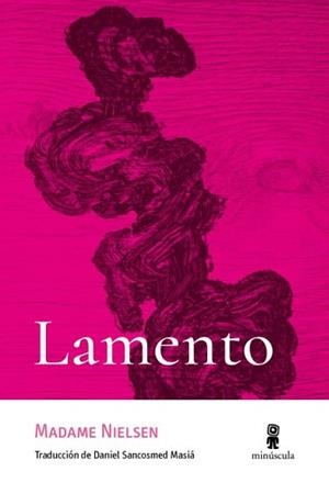 LAMENTO | 9791399173154 | NIELSEN, MADAME | Llibreria Geli - Llibreria Online de Girona - Comprar llibres en català i castellà