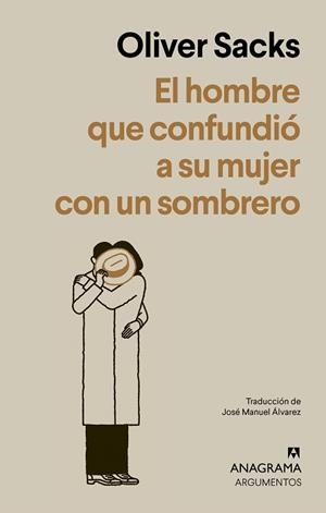 EL HOMBRE QUE CONFUNDIÓ A SU MUJER CON UN SOMBRERO | 9788433950475 | SACKS, OLIVER | Llibreria Geli - Llibreria Online de Girona - Comprar llibres en català i castellà