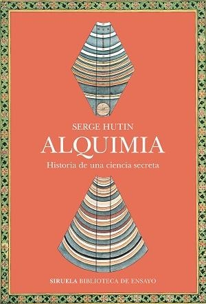 ALQUIMIA.HISTORIA DE UNA CIENCIA SECRETA | 9791388032585 | HUTIN, SERGE | Llibreria Geli - Llibreria Online de Girona - Comprar llibres en català i castellà