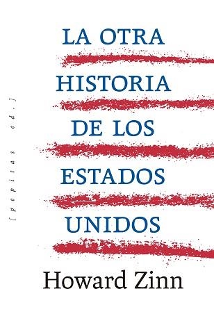 LA OTRA HISTORIA DE LOS ESTADOS UNIDOS | 9788410476622 | ZINN, HOWARD | Llibreria Geli - Llibreria Online de Girona - Comprar llibres en català i castellà