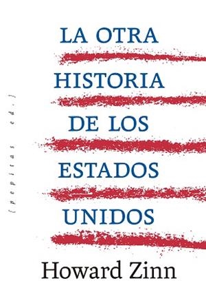 LA OTRA HISTORIA DE LOS ESTADOS UNIDOS | 9788410476622 | ZINN, HOWARD | Llibreria Geli - Llibreria Online de Girona - Comprar llibres en català i castellà