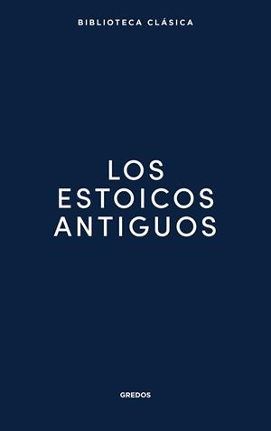 LOS ESTOICOS ANTIGUOS | 9791387896300 | VARIOS AUTORES | Libreria Geli - Librería Online de Girona - Comprar libros en catalán y castellano