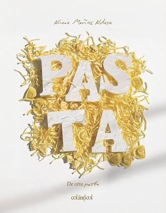 DE OTRA PASTA | 9788419483874 | MAÑAS ALDAYA, ALICIA | Libreria Geli - Librería Online de Girona - Comprar libros en catalán y castellano