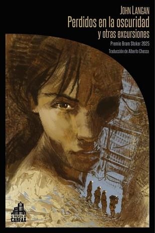 PERDIDOS EN LA OSCURIDAD Y OTRAS EXCURSIONES (PREMIO BRAM STOKER 2025) | 9791399008661 | LANGAN,JOHN | Libreria Geli - Librería Online de Girona - Comprar libros en catalán y castellano