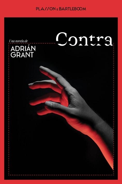 CONTRA | 9788410483545 | GRANT, ADRIÁN | Libreria Geli - Librería Online de Girona - Comprar libros en catalán y castellano