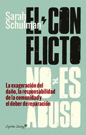 EL CONFLICTO NO ES ABUSO | 9791399230048 | SCHULMAN, SARAH/DEL VALLE RÍOS, DIEGO | Llibreria Geli - Llibreria Online de Girona - Comprar llibres en català i castellà