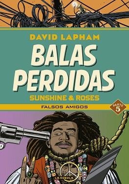 BALAS PERDIDAS. SUNSHINE & ROSES 5 | 9788410264731 | LAPHAM, DAVID | Llibreria Geli - Llibreria Online de Girona - Comprar llibres en català i castellà