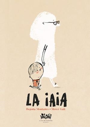 LA IAIA | 9788419684707 | MONTAÑÉS, BEGOÑA | Libreria Geli - Librería Online de Girona - Comprar libros en catalán y castellano