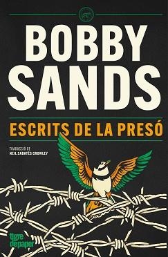 ESCRITS DE LA PRESÓ | 9791387645328 | SANDS, BOBBY | Libreria Geli - Librería Online de Girona - Comprar libros en catalán y castellano