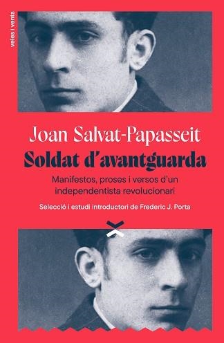 SOLDAT D'AVANTGUARDA | 9791399251715 | SALVAT-PAPASSEIT, JOAN/PORTA, FREDERIC J. | Llibreria Geli - Llibreria Online de Girona - Comprar llibres en català i castellà