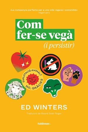COM FER-SE VEGÀ (I PERSISTIR) | 9788419571809 | WINTERS, ED | Llibreria Geli - Llibreria Online de Girona - Comprar llibres en català i castellà