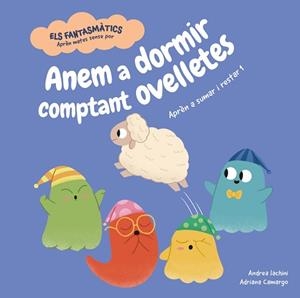 ANEM A DORMIR COMPTANT OVELLETES | 9788413617237 | IACHINI, ANDREA | Llibreria Geli - Llibreria Online de Girona - Comprar llibres en català i castellà
