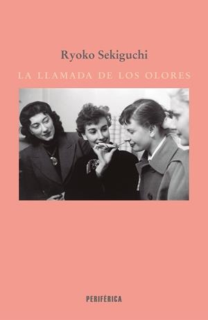 LA LLAMADA DE LOS OLORES | 9788410171916 | SEKIGUCHI, RYOKO | Libreria Geli - Librería Online de Girona - Comprar libros en catalán y castellano
