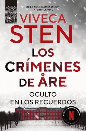 LOS CRÍMENES DE ARE. OCULTO EN LOS RECUERDOS | 9788410424302 | STEN, VIVECA | Llibreria Geli - Llibreria Online de Girona - Comprar llibres en català i castellà