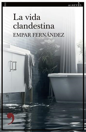 LA VIDA CLANDESTINA | 9788410455856 | FERNÁNDEZ, EMPAR | Llibreria Geli - Llibreria Online de Girona - Comprar llibres en català i castellà