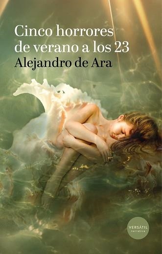 CINCO HORRORES DE VERANO A LOS 23 | 9791399221732 | DE ARA, ALEJANDRO | Llibreria Geli - Llibreria Online de Girona - Comprar llibres en català i castellà