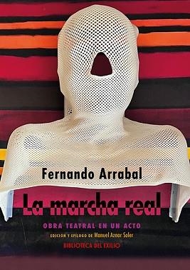 LA MARCHA REAL | 9791388381270 | ARRABAL, FERNANDO | Llibreria Geli - Llibreria Online de Girona - Comprar llibres en català i castellà