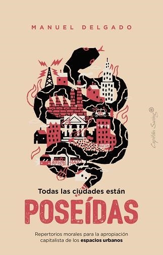 TODAS LAS CIUDADES ESTÁN POSEÍDAS | 9791399230093 | DELGADO, MANUEL | Llibreria Geli - Llibreria Online de Girona - Comprar llibres en català i castellà